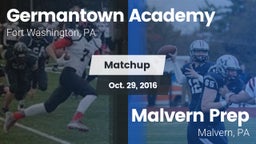 Matchup: Germantown Academy vs. Malvern Prep  2016