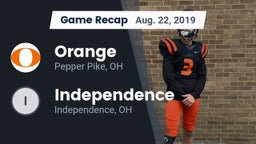 Recap: Orange  vs. Independence  2019