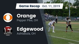 Recap: Orange  vs. Edgewood  2019