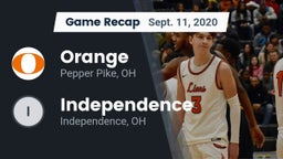 Recap: Orange  vs. Independence  2020