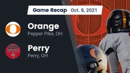 Recap: Orange  vs. Perry  2021