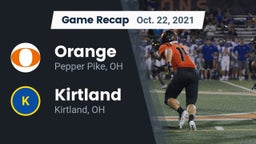 Recap: Orange  vs. Kirtland  2021