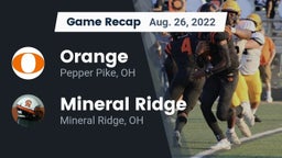 Recap: Orange  vs. Mineral Ridge  2022