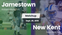 Matchup: Jamestown High vs. New Kent  2018