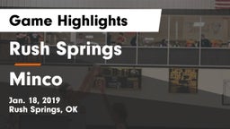 Rush Springs  vs Minco  Game Highlights - Jan. 18, 2019