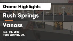 Rush Springs  vs Vanoss Game Highlights - Feb. 21, 2019