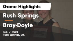 Rush Springs  vs Bray-Doyle  Game Highlights - Feb. 7, 2020