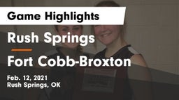 Rush Springs  vs Fort Cobb-Broxton  Game Highlights - Feb. 12, 2021