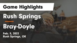 Rush Springs  vs Bray-Doyle  Game Highlights - Feb. 5, 2022
