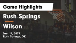 Rush Springs  vs Wilson  Game Highlights - Jan. 14, 2023