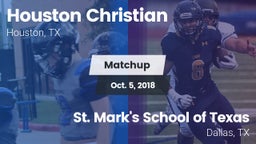 Matchup: Houston Christian vs. St. Mark's School of Texas 2018