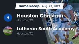 Recap: Houston Christian  vs. Lutheran South Academy 2021