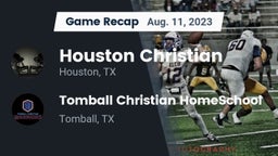 Recap: Houston Christian  vs. Tomball Christian HomeSchool  2023