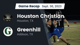 Recap: Houston Christian  vs. Greenhill  2023