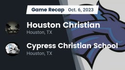 Recap: Houston Christian  vs. Cypress Christian School 2023