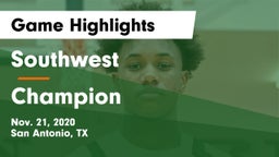 Southwest  vs Champion  Game Highlights - Nov. 21, 2020