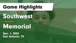 Southwest  vs Memorial  Game Highlights - Dec. 1, 2020