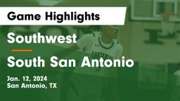 Southwest  vs South San Antonio  Game Highlights - Jan. 12, 2024