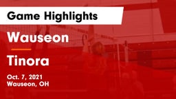 Wauseon  vs Tinora  Game Highlights - Oct. 7, 2021