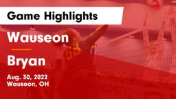 Wauseon  vs Bryan Game Highlights - Aug. 30, 2022