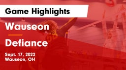 Wauseon  vs Defiance  Game Highlights - Sept. 17, 2022