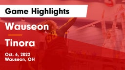 Wauseon  vs Tinora Game Highlights - Oct. 6, 2022