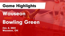 Wauseon  vs Bowling Green  Game Highlights - Oct. 8, 2022