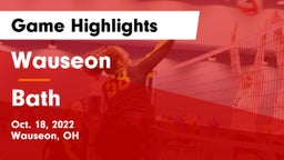 Wauseon  vs Bath  Game Highlights - Oct. 18, 2022