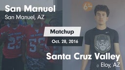 Matchup: San Manuel High Scho vs. Santa Cruz Valley  2016