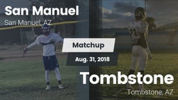 Matchup: San Manuel High Scho vs. Tombstone  2018