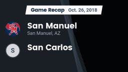 Recap: San Manuel  vs. San Carlos 2018