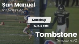 Matchup: San Manuel High Scho vs. Tombstone  2019