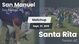 Matchup: San Manuel High Scho vs. Santa Rita 2019