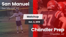 Matchup: San Manuel High Scho vs. Chandler Prep  2019