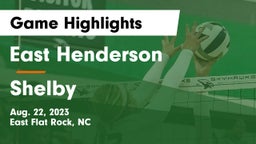East Henderson  vs Shelby  Game Highlights - Aug. 22, 2023