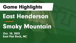 East Henderson  vs Smoky Mountain  Game Highlights - Oct. 10, 2023