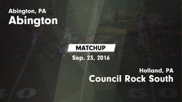 Matchup: Abington  vs. Council Rock South  2016