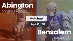 Matchup: Abington  vs. Bensalem  2017