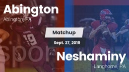 Matchup: Abington  vs. Neshaminy  2019