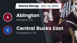 Recap: Abington  vs. Central Bucks East  2022