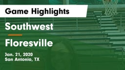 Southwest  vs Floresville  Game Highlights - Jan. 21, 2020