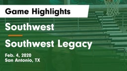 Southwest  vs Southwest Legacy  Game Highlights - Feb. 4, 2020