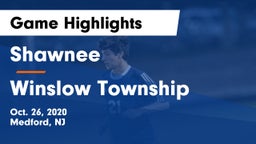 Shawnee  vs Winslow Township  Game Highlights - Oct. 26, 2020