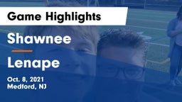 Shawnee  vs Lenape  Game Highlights - Oct. 8, 2021