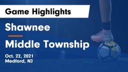 Shawnee  vs Middle Township  Game Highlights - Oct. 22, 2021
