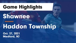 Shawnee  vs Haddon Township Game Highlights - Oct. 27, 2021