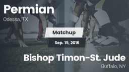Matchup: Permian  vs. Bishop Timon-St. Jude  2016