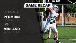 Recap: Permian  vs. Midland  2016