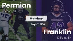 Matchup: Permian  vs. Franklin  2018
