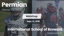 Matchup: Permian  vs. International School of Broward 2018